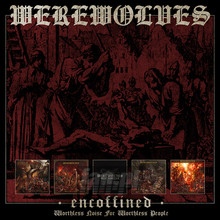 Encoffined - Worthless Noise For Worthless People - Werewolves - powiększ Encoffined - Worthless Noise For Worthless People - Werewolves