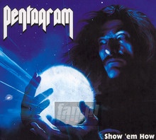 Show Em How - Pentagram