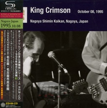 Nagoya Show October 08 1995 Nagoya Shimin Kaikan - King Crimson - powiększ Nagoya Show October 08 1995 Nagoya Shimin Kaikan - King Crimson