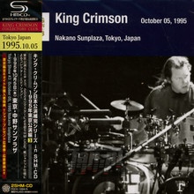 Tokyo Show #3 October 05. 1995 Nakano Sunplaza - King Crimson