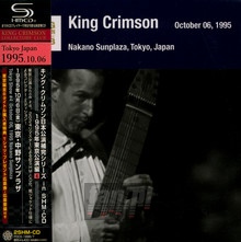 Tokyo Show #4 October 06. 1995 Nakano Sunplaza - King Crimson