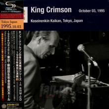 Tokyo Show #2 October 03. 1995 Shinjuku Koseinenkin Kaikan - King Crimson