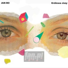 Królowa Ciszy - Jan Bo - bigger Królowa Ciszy - Jan Bo