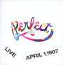 Live, April 1.1987 - Perfect   