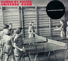 Universe Room - Guided By Voices - bigger Universe Room - Guided By Voices