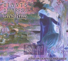 Echo On Death Of Nacissus - Giants Dwarfs & Black Holes