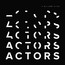 It Will Come To You - Actors