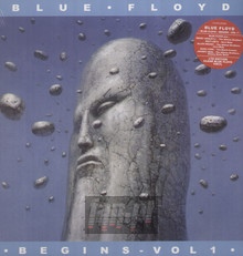 Begins Volume 1 - Blue Floyd - bigger Begins Volume 1 - Blue Floyd