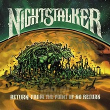 Return From The Point Of No Return - Nightstalker