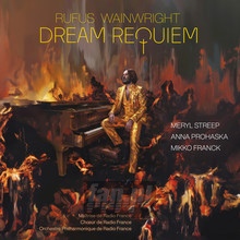 Wainwright: Dream Requiem - Rufus Wainwright - bigger Wainwright: Dream Requiem - Rufus Wainwright