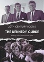 The Kennedy Curse - Feature Film