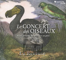 Le Concert Des Oiseaux - La Reveuse / Florence Bolton / Benjamin Perrot - powiększ Le Concert Des Oiseaux - La Reveuse / Florence Bolton / Benjamin Perrot