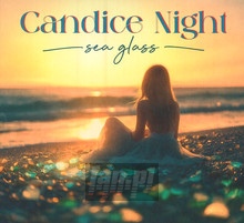 Sea Glass - Candice Night - bigger Sea Glass - Candice Night