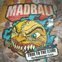 True To The Game - The Roadrunner Years - Madball