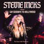 Say Goodbye To Hollywood - Stevie Nicks