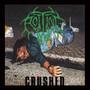 Crushed - Rotting