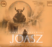 Joasz - Krl Judzki - Pawe ukaszewski