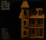 Foxes In The Snow - Jason Isbell