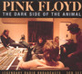 The Dark Side Of The Animal - Pink Floyd