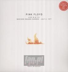 Live In N.Y.C. Madison Square Garden - Julyn 2, 1977 - Pink Floyd