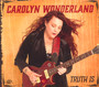 Truth Is - Carolyn Wonderland