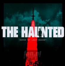Songs Of Last Resort - The Haunted - powiększ Songs Of Last Resort - The Haunted