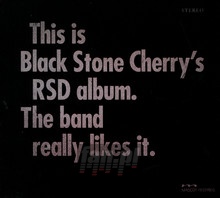 This Is Black Stone Cherry's RSD Album - Black Stone Cherry