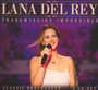 Transmission Impossible - Lana Del Rey 