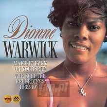 Make It Easy On Yourself: Scepter Recordings 62-71 - Dionne Warwick