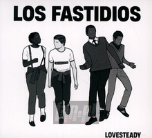 Lovesteady - Los Fastidios - powiększ Lovesteady - Los Fastidios