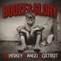 Whiskey Tango Foxtrot - Booze & Glory