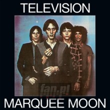 Marquee Moon - Television