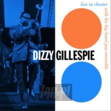 Live In Chester. Pa. 1957 - Dizzy Gillespie