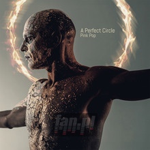 Pink Pop - A Perfect Circle