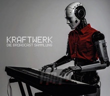 Die Broadcast Sammlung - Kraftwerk