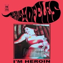 I'm Heroin - Mephistofeles