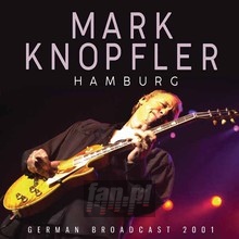 Hamburg - Mark Knopfler