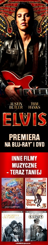 Elvis -Premiera+Filmy Muzyczne