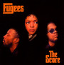 The Score - Fugees