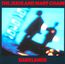 Darklands - The Jesus & Mary Chain