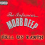 Hell On Earth - Mobb Deep
