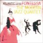 Fontessa - Modern Jazz Quartet