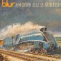 Modern Life Is Rubbish - Blur