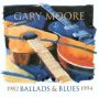 Ballads & Blues  1982-1994 - Gary Moore