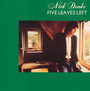 Five Leaves Left - Nick Drake