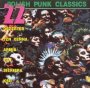 22 Polish Punk Classics - Dezerter  /  TZN Xenna  /  Armia  /  Tilt  /  Siekiera  /  KSU   