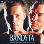 Bandyta  OST - Michał Lorenc