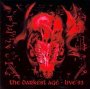 The Darkest Age - Live '93 - Vader