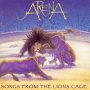 Songs From The Lion's Cage - Arena