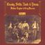 Deja Vu - Crosby, Stills, Nash & Young Deja Vu - Crosby, Stills, Nash & Young